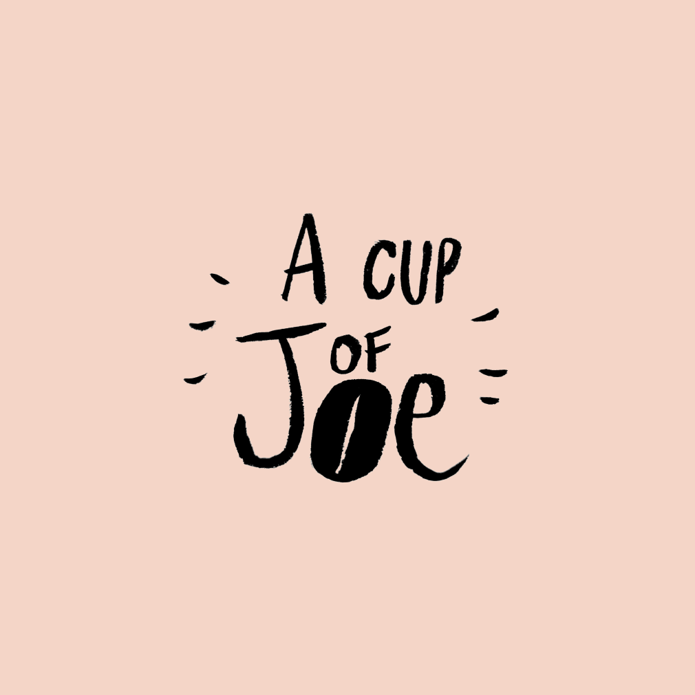 A Cup of Joe